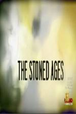 Watch History Channel The Stoned Ages Letmewatchthis