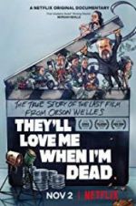 Watch They\'ll Love Me When I\'m Dead Letmewatchthis
