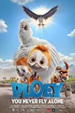 Watch PLOEY - You Never Fly Alone Letmewatchthis