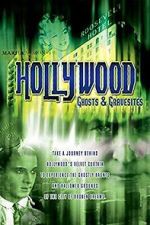 Watch Hollywood Ghosts & Gravesites Letmewatchthis