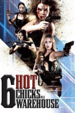 Watch Six Hot Chicks in a Warehouse Letmewatchthis