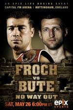 Watch IBF World Super Middleweight Championship Carl Froch Vs Lucian Bute Letmewatchthis