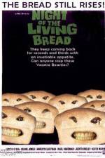 Watch Night of the Living Bread Letmewatchthis