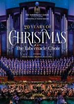 Watch 20 Years of Christmas with the Tabernacle Choir (TV Special 2021) Letmewatchthis