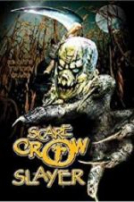 Watch Scarecrow Slayer Letmewatchthis