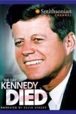 Watch The Day Kennedy Died Letmewatchthis