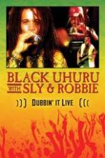 Watch Dubbin It Live: Black Uhuru, Sly & Robbie Letmewatchthis