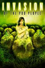 Watch Invasion of the Pod People Letmewatchthis
