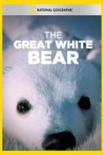 Watch The Great White Bear Letmewatchthis