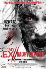 Watch My Ex Haunted Lover Letmewatchthis