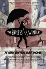 Watch The Endless Winter - A Very British Surf Movie Letmewatchthis