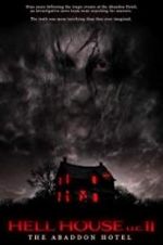 Watch Hell House LLC II: The Abaddon Hotel Letmewatchthis