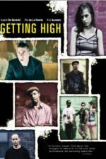 Watch Getting High Letmewatchthis