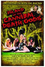 Watch Island of the Cannibal Death Gods Letmewatchthis