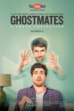 Watch Ghostmates Letmewatchthis