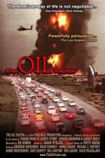 Watch The Oil Factor: Behind the War on Terror Letmewatchthis