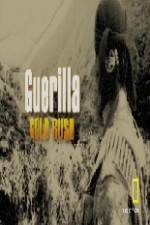 Watch Guerilla Gold Rush Letmewatchthis