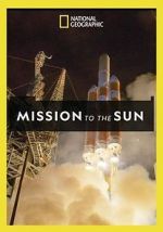 Watch Mission to the Sun Letmewatchthis