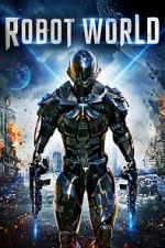 Watch Robot World Letmewatchthis