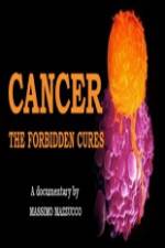 Watch Cancer: The Forbidden Cures Letmewatchthis