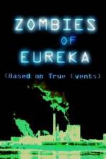 Watch Zombies of Eureka Letmewatchthis