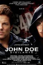 Watch John Doe: Vigilante Letmewatchthis