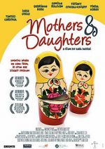 Watch Mothers & Daughters Letmewatchthis