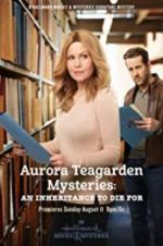 Watch Aurora Teagarden Mysteries: An Inheritance to Die For Letmewatchthis