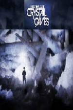 Watch Into the Lost Crystal Caves Letmewatchthis