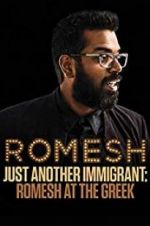 Watch Romesh Ranganathan: Just Another Immigrant - Romesh at the Greek Letmewatchthis