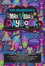 Watch The Unabridged Mrs. Vera\'s Daybook Letmewatchthis