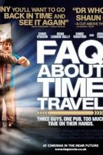 Watch Frequently Asked Questions About Time Travel Letmewatchthis