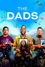 Watch The Dads (Short 2023) Letmewatchthis