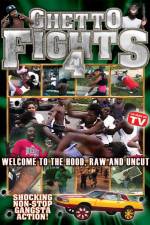 Watch Ghetto Fights Vol 4 Letmewatchthis