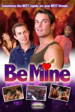 Watch Be Mine Letmewatchthis