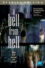 Watch A Bell From Hell Letmewatchthis