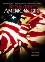 Watch Red Blooded American Girl Letmewatchthis