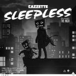 Watch Cazzette: Sleepless Letmewatchthis