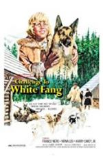 Watch Challenge to White Fang Letmewatchthis