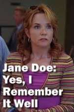 Watch Jane Doe: Yes, I Remember It Well Letmewatchthis