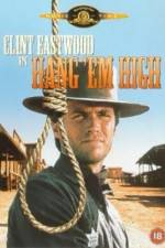 Watch Hang 'Em High Letmewatchthis