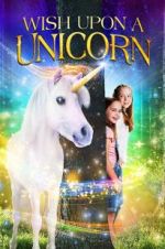 Watch Wish Upon A Unicorn Letmewatchthis
