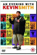 Watch An Evening with Kevin Smith Letmewatchthis