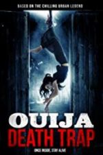 Watch Ouija Death Trap Letmewatchthis