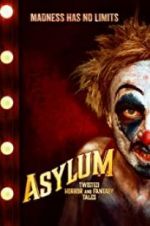 Watch Asylum: Twisted Horror and Fantasy Tales Letmewatchthis