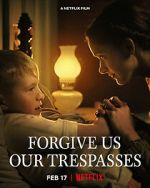Watch Forgive Us Our Trespasses (Short 2022) Letmewatchthis