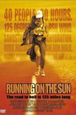 Watch Running on the Sun The Badwater 135 Letmewatchthis