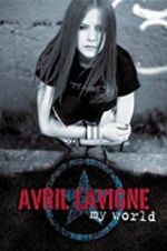 Watch Avril Lavigne: My World Letmewatchthis