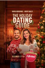 Watch The Holiday Dating Guide Letmewatchthis