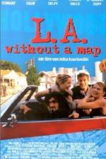 Watch LA Without a Map Letmewatchthis